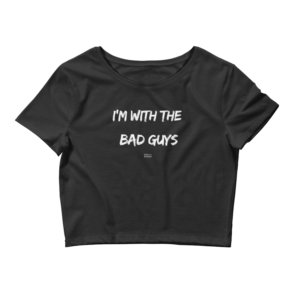 Bad Guys Women’s Crop Tee